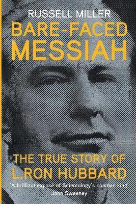 Russell Miller - Bare-Faced Messiah, Häftad