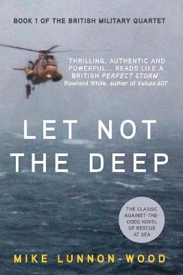 Mike Lunnon-Wood - Let Not the Deep, Häftad. Tillgänglighet: Lägg i varukorg