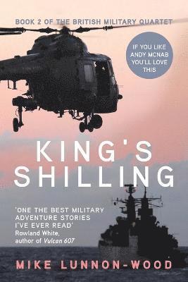 Mike Lunnon-Wood - King's Shilling, Häftad