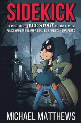 Michael Matthews - Sidekick, Häftad