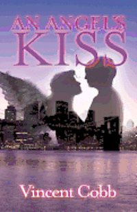 An Angel's Kiss 1