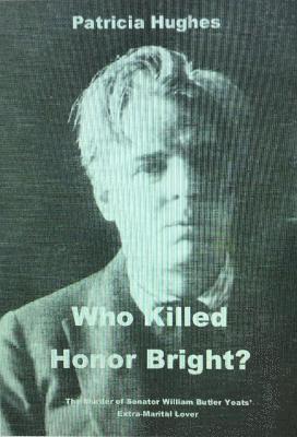 Who Killed Honor Bright? 1