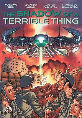 Shadow of a Terrible Thing