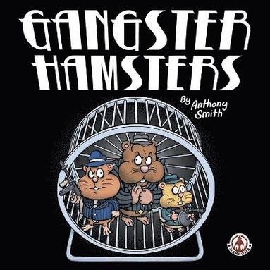 bokomslag Gangster Hamsters