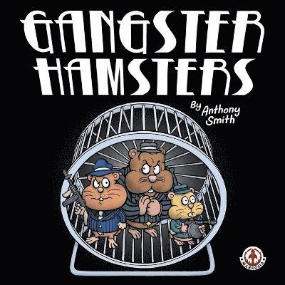 Gangster Hamsters 1
