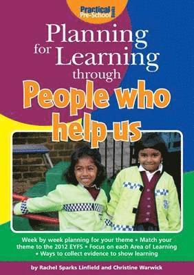 Rachel Sparks Linfield, Christine Warwick - Planning for Learning Through People Who Help Us, Häftad