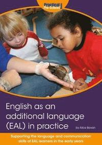 bokomslag English as an additional language (EAL) in practice