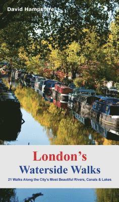 London's Waterside Walks 1