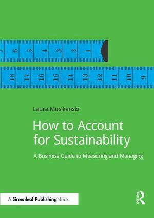 Laura Musikanski - How to Account for Sustainability, Häftad