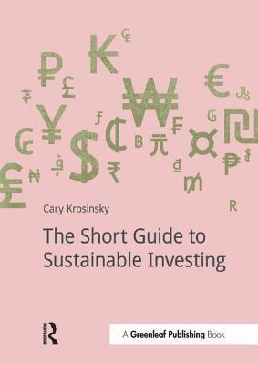 bokomslag The Short Guide to Sustainable Investing