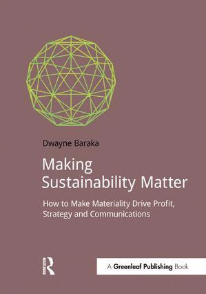 Dwayne Baraka - Making Sustainability Matter, Häftad