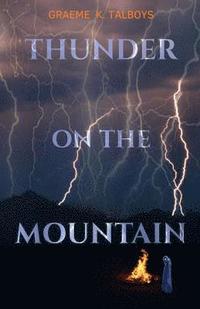 bokomslag Thunder on the Mountain