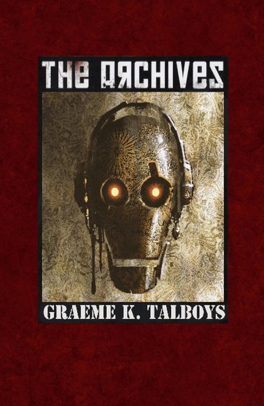 Graeme K Talboys - Archives, Häftad