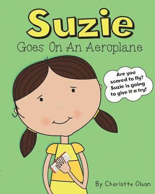 Suzie goes on an aeroplane 1