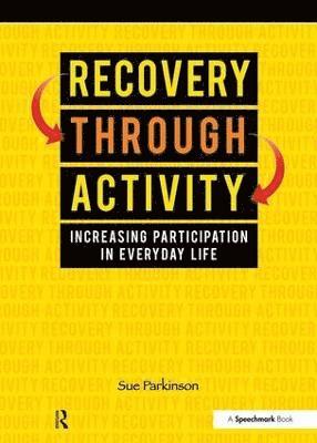 Recovery Through Activity 1