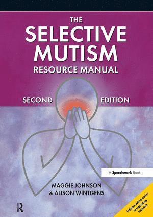Selective Mutism Resource Manual