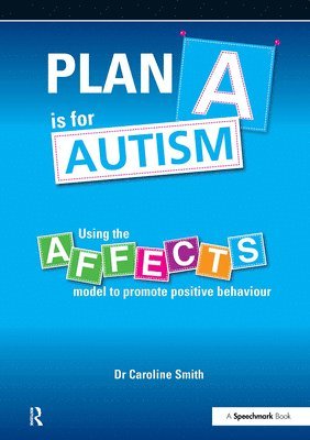 Plan A is for Autism 1