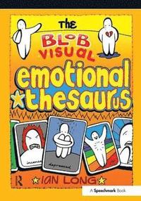 bokomslag The Blob Visual Emotional Thesaurus