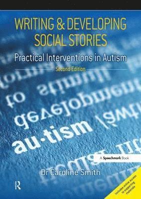 Writing and Developing Social Stories 1