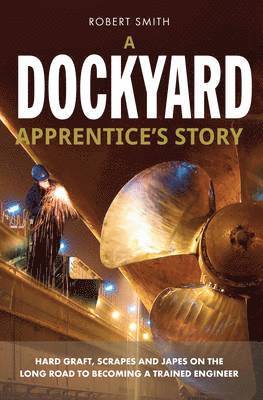 bokomslag Dockyard Apprentice's Story