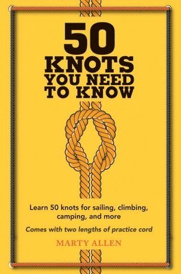 bokomslag 50 Knots You Need to Know