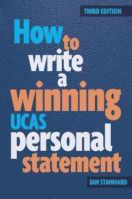 Ian Stannard - How to Write a Winning UCAS Personal Statement, Häftad. Tillgänglighet: Lägg i varukorg