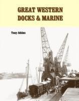 bokomslag Great Western Docks & Marine