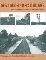 bokomslag Great Western Infrastructure 1922 - 1934