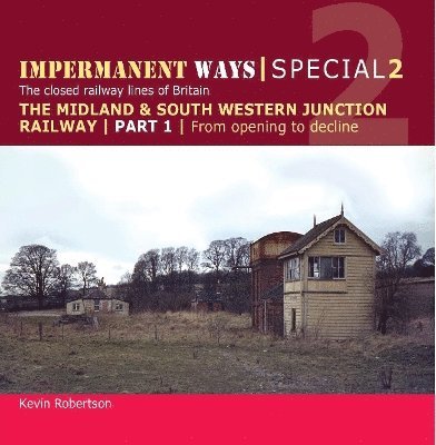 Kevin Robertson, Kevin (Author) Robertson - Impermanent Ways Special 2 - Part 1, Häftad