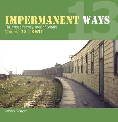 bokomslag Impermanent Way Volume 13