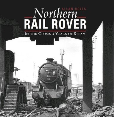 bokomslag Northern Rail Rover