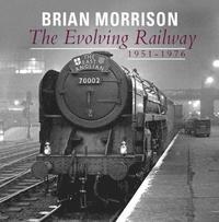 bokomslag The Evolving Railway