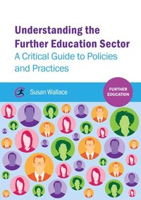 bokomslag Understanding the Further Education Sector