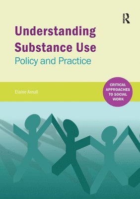 bokomslag Understanding Substance Use