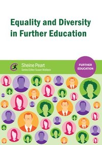 bokomslag Equality and Diversity in Further Education