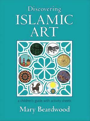 bokomslag Discovering Islamic Art