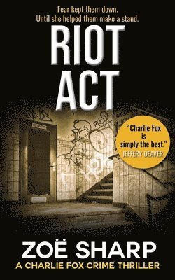 Zoe Sharp - RIOT ACT, Häftad