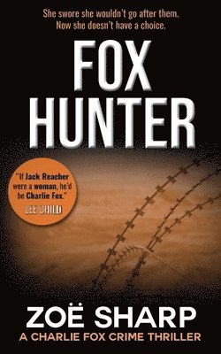 Zoe Sharp - FOX HUNTER, Häftad