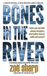 bokomslag Bones In The River