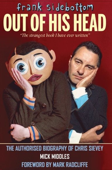 bokomslag Frank Sidebottom Out of His Head