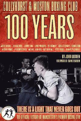 bokomslag Collyhurst & Moston Boxing Club : 1917 - 2017