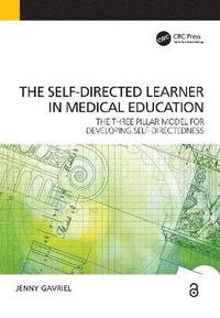 bokomslag Self-Directed Learner - the Three Pillar Model of Self-Directedness