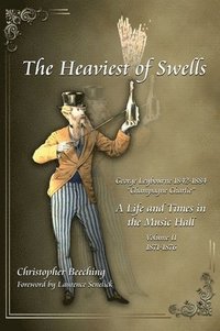bokomslag The Heaviest of Swells Vol II