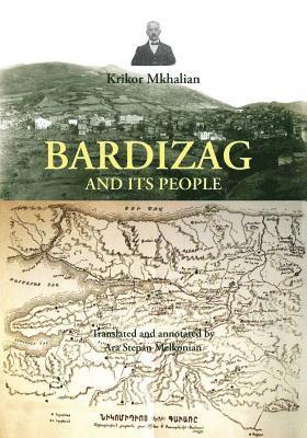 Bardizag and its People 1