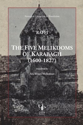 Hagob Melik Hagobian, Ara Stepan Melkonian, Melik Hagobian, Hagob, Stepan Melkonian, Ara - Five Melikdoms of Karabagh, Häftad