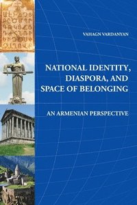 bokomslag National Identity, Diaspora, and Space of Belonging