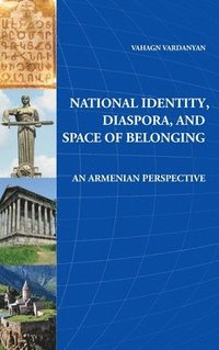bokomslag National Identity, Diaspora and Space of Belonging