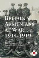 Roger Willoughby - Britain's Armenians at War 1914-1919, Häftad. Tillgänglighet: Lägg i varukorg