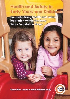 Health and Safety in Early Years and Childcare 1