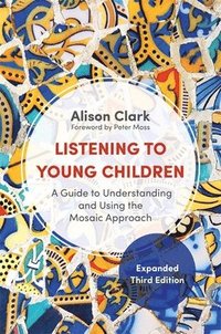 bokomslag Listening to Young Children, Expanded Third Edition